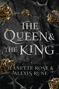 Queen & The King: A Hades & Persephone Retelling