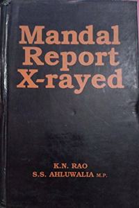 Mandal Report X-Rayed