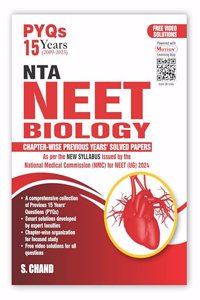 PYQs 15 Years (2009-2023) NTA NEET Biology Previous Year Solved Question Papers with NEET PYQ Chapterwise Topicwise Solutions - Biology For NEET Exam 2024 As Per NMC NEET UG Syllabus | Bio Question Bank | Get Free access of Motion Learning App | S