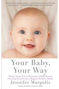 Your Baby, Your Way