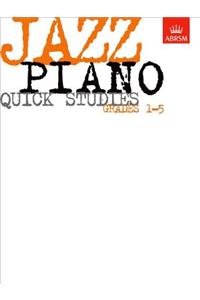 Jazz Piano Quick Studies, Grades 1-5