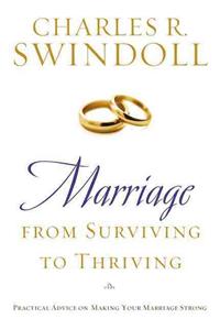 Marriage: From Surviving to Thriving