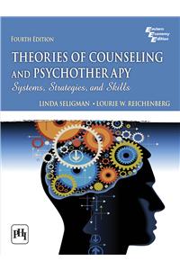 Theories of Counselling and Psychotherapy: Systems, Strategies, and  Skills