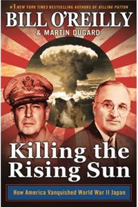 Killing the Rising Sun