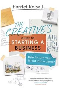 Creative's Guide to Starting a Business