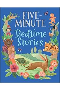 Five-Minute Bedtime Stories