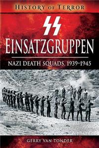 SS Einsatzgruppen