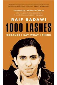 1000 Lashes: Because I Say What I Think