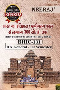 Neeraj Publication CBCS BHIC-131 - History of India (From start to 300 AD) [ ( . )] in Hindi Medium [Paperback] IGNOU Help Book with Solved Previous Years Question Papers and Important Exam Notes neerajignoubooks.com