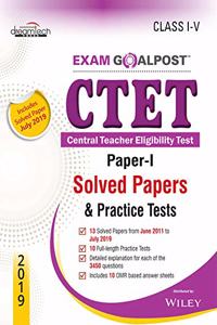 CTET Exam Goalpost, Paper-I, Solved Papers & Practice Tests, Class I - V, 2019