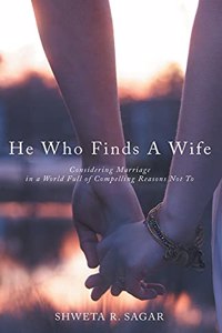 He Who Finds a Wife