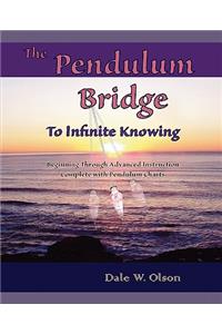 PENDULUM Bridge to Infinite Knowing