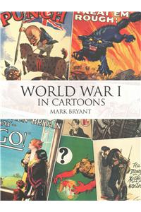 World War I in Cartoons