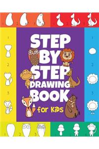 Step-by-Step Drawing Book for Kids