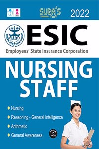 SURA'S ESIC Nursing Staff Exam Book - 2022 Latest Edition