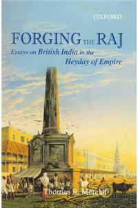 Forging the Raj