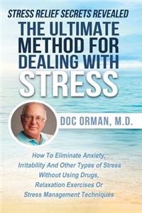 Ultimate Method for Dealing with Stress