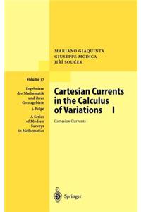 Cartesian Currents in the Calculus of Variations I: Cartesian Currents