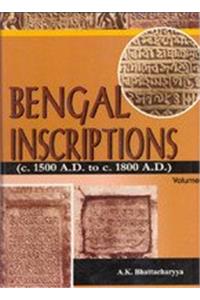 Bengal Inscriptions (c.1500 A.D. to c.1800 A.D) in 2 Vols