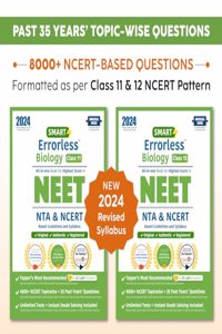 Smart Errorless Biology NEET Class 11 & 12 (2024) - NCERT Based | 8000+ NCERT & New Pattern Questions | 35 Past Years Papers | Free E-Book, Mind-maps & App - Universal Books