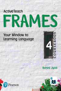 Active Teach Frames: English Course Book | CBSE | Class Fourth | First Edition | By Pearson