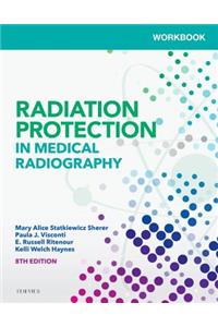 Workbook for Radiation Protection in Medical Radiography