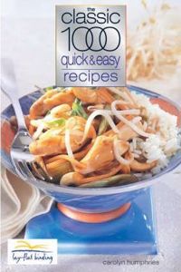 The Classic 1000 Quick and Easy Recipes