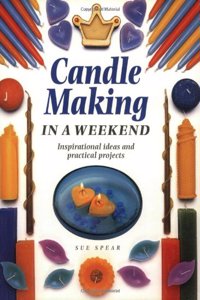 Candle Making in A Weekend