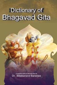 Dictionary of Bhagavad Gita