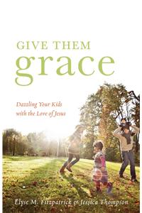 Give Them Grace