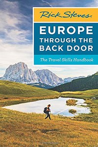 Rick Steves Europe Through the Back Door