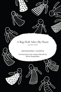 Rag Doll After My Heart: A Poetic Novel