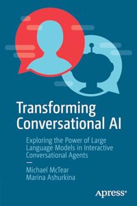 Transforming Conversational AI