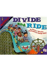 Divide and Ride: Dividing