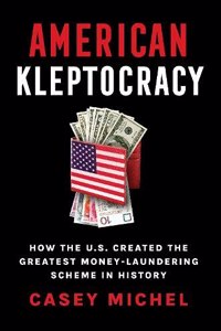 American Kleptocracy