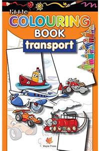 Little Colouring Book Of Transport