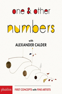 One & Other Numbers: With Alexander Calder