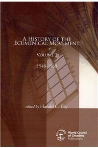 History of the Ecumenical Movement, Volume 2