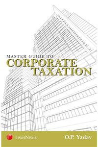 Master Guide to Corporate Taxation