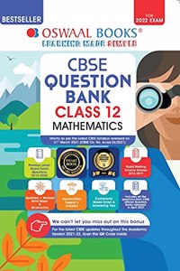 Oswaal CBSE Question Bank Class 12 Mathematics Book Chapter-wise & Topic-wise Includes Objective Types & MCQ's [Combined & Updated for Term 1 & 2]