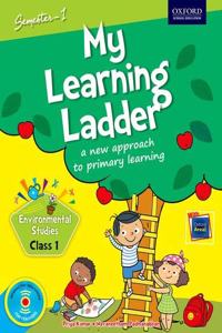 My Learning Ladder EVS Class 1 Semester 1: A New Approach to Primary Learning