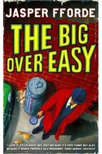 The Big Over Easy