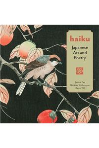 Haiku: Japanese Art and Poetry