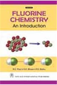 Flourine Chemistry: An Introduction