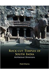 Rock-Cut Temples of South India: Architectural Dimensions