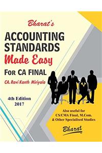 Bharats Accounting Standards Made Easy for CA Final Nov. 2017 Exam by CA. Ravi Kanth Miriyala