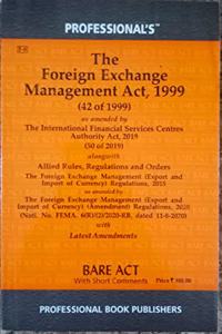 FEMA - FEMA Act, Foreign Exchange Management Act, 1999 alongwith allied Rules & Regulations & Order with latest amendments