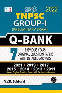 SURA'S TNPSC Group-I Preliminary Exam Q-Bank (7 Previous Year's Original Question Papers Included) Book - 2022 Latest
