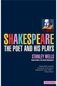 Shakespeare the Poet and His Plays