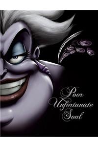 Disney Villains: Poor Unfortunate Soul (Third Novel in Serena Valentino's 'Villians' Trilogy)